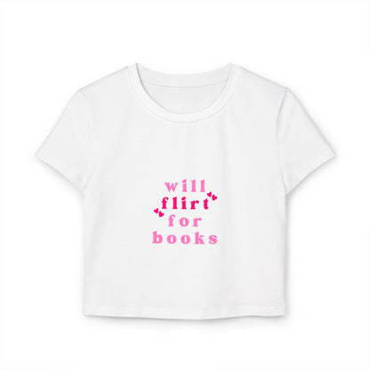 Will Flirt for Books Cropped Tee – Flirty Bookish Crop Top, Spicy Romance Reader Shirt, Funny Book Lover Gift, Booktok Aesthetic, Smut Girl Merch
